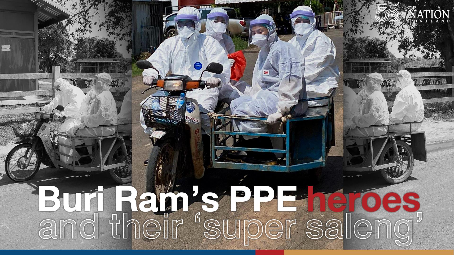 Buri Ram’s PPE heroes and their ‘super saleng’